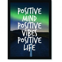 Quadro Poster Frases Positive Mind Positive Vibes