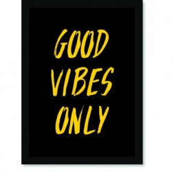 Quadro Poster Frases Good Vibes Only
