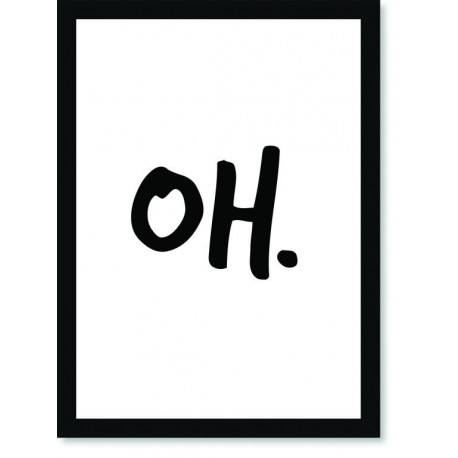 Quadro Poster Frases Oh