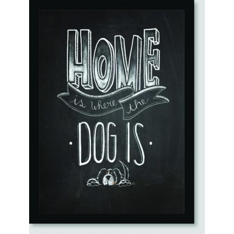 Quadro Poster Pop Art Home Is Dog