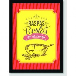 Quadro Poster Pop Art Raspas E Restos