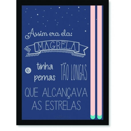 Quadro Poster Frases Assim Era Ela
