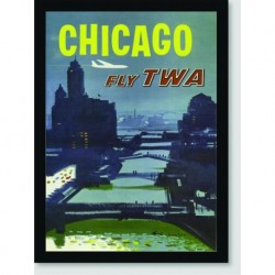 Quadro Poster Propaganda Chicago Fly Twa