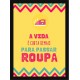 Quadro Poster Frases Divertidas 4852