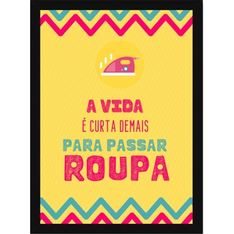 Quadro Poster Frases Divertidas 4852