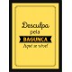 Quadro Poster Frases Divertidas 4853