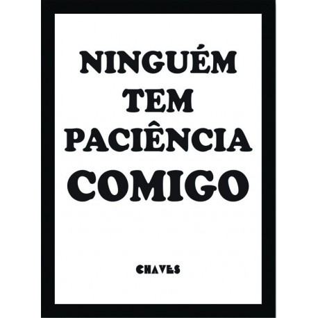 Quadro Poster Frases Divertidas 4874