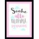 Quadro Poster Infantil Frase Menina 6030