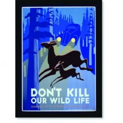 Quadro Poster Propaganda Dont Kill
