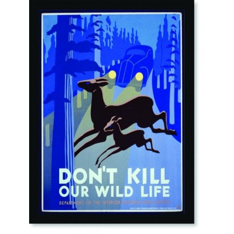 Quadro Poster Propaganda Dont Kill