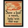 Quadro Poster Propaganda Guerra Save a Loaf