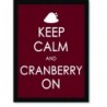 Quadro Poster Art Digital Keep Calm Cranberry