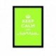 Quadro Poster Frase Keep Calm and Sorria Green
