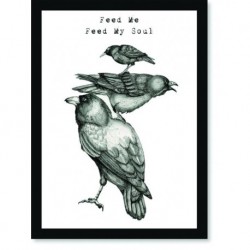 Quadro Poster Pop Art Feed Me Feed My Soul