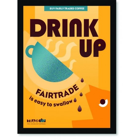 Quadro Poster Cozinha Drink Up Fairtrade